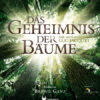 DAS GEHEIMNIS DER BÄUME