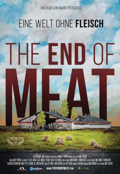THE END OF MEAT – eine Welt ohne Fleisch