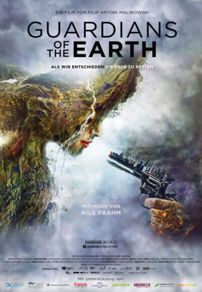 GUARDIANS OF THE EARTH – Als wir entschieden die Erde zu retten